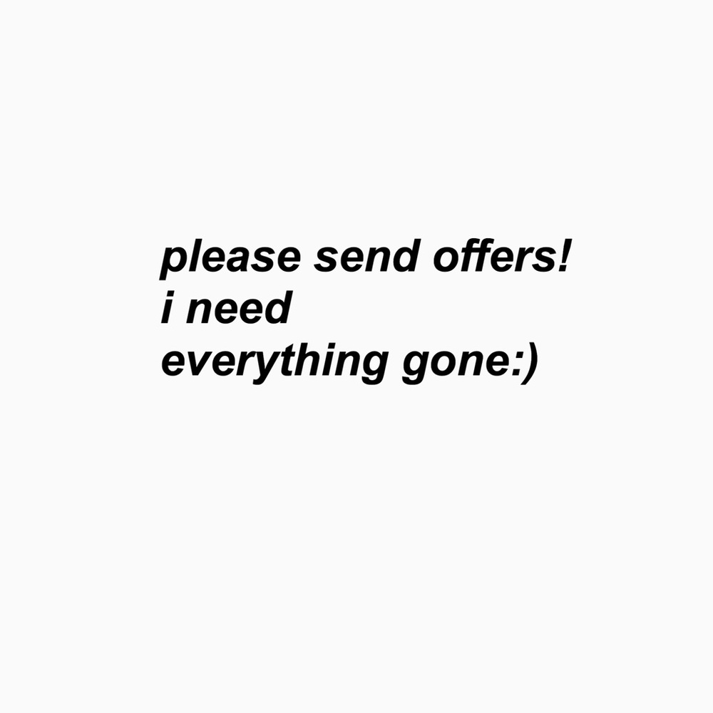 PLEASE SEND OFFERS